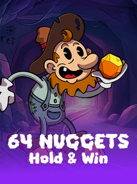 64 Nuggets Hold and Win